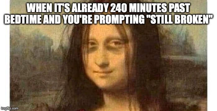 Four Hours Past Bedtime Still Debugging AI Prompts