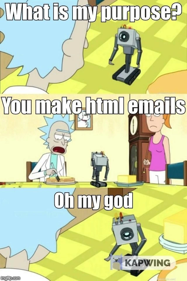 The Existential Dread of an HTML Email Developer