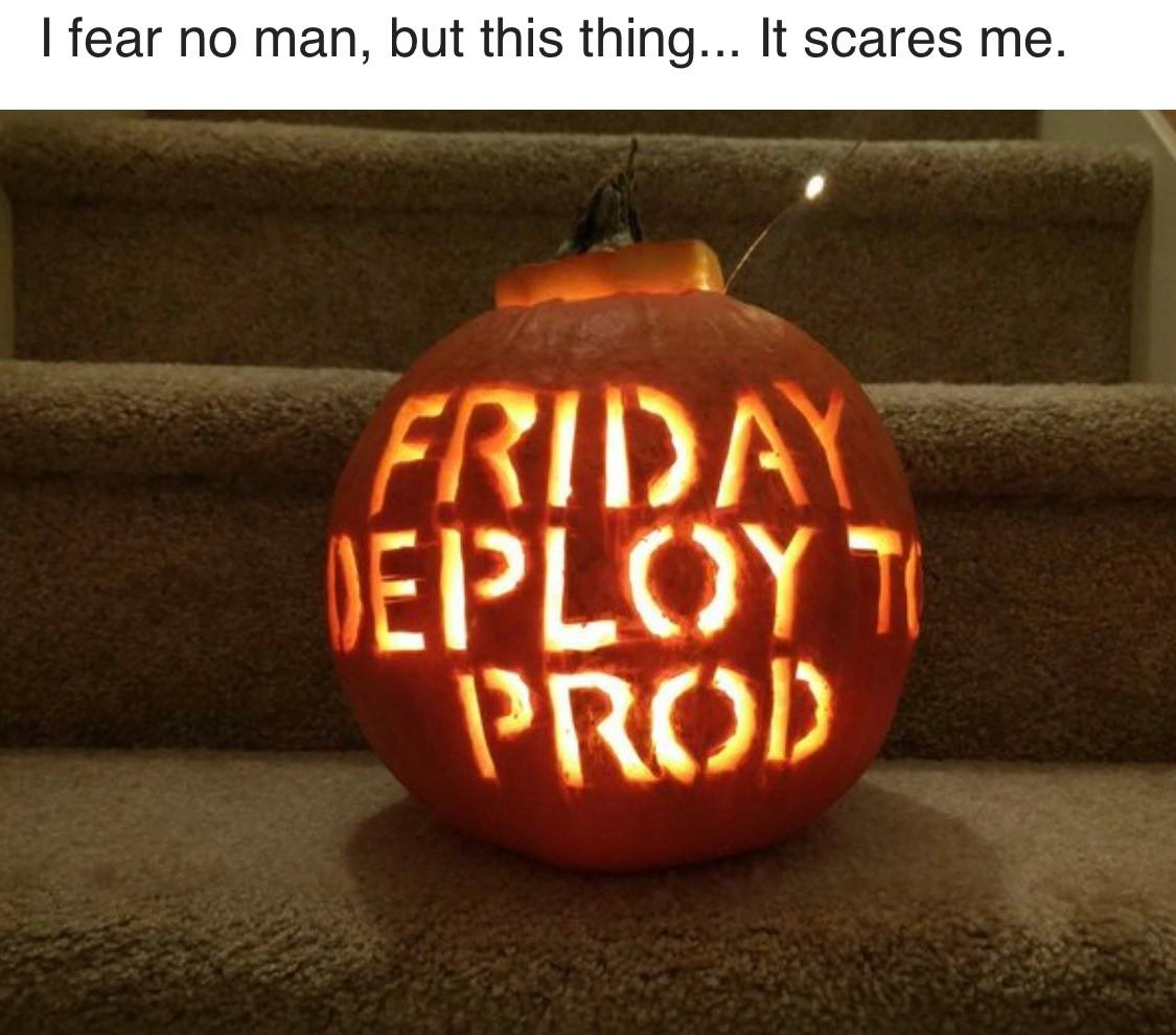 When a Friday Production Push Becomes the Ultimate Halloween Horror for DevOps