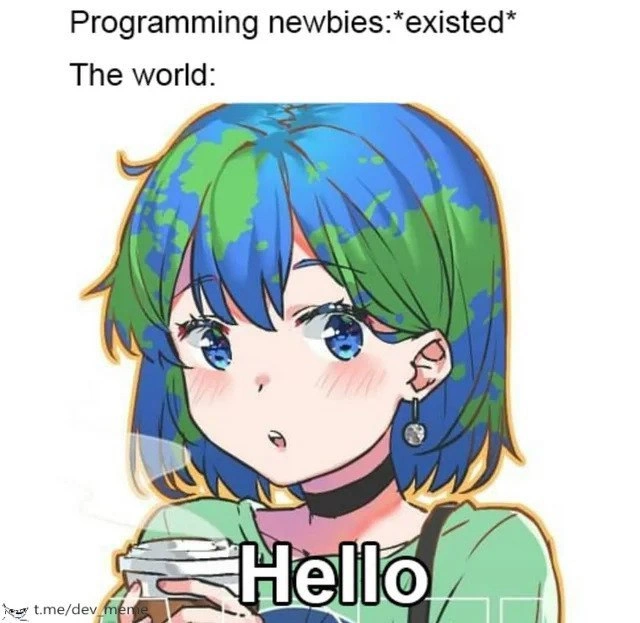Every Programmer's First Rite of Passage
