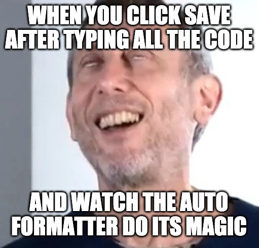 The Magic of Auto-Formatting