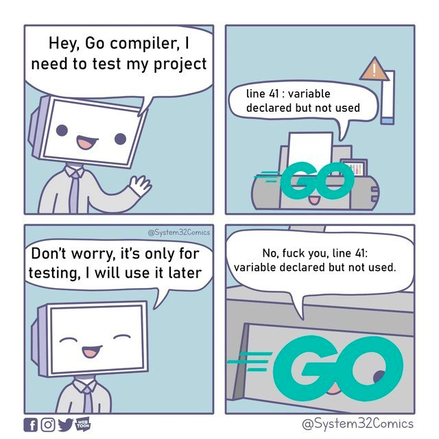 The Unforgiving Nature of the Go Compiler