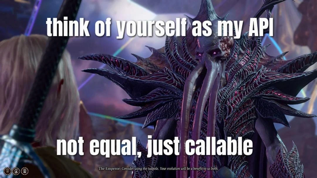 Think of Yourself as My API, Just Callable