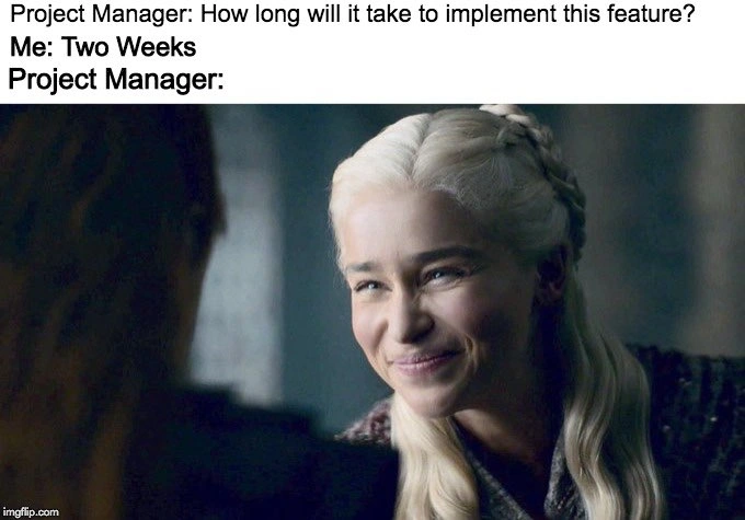 The Universal 'Two Weeks' Software Development Estimate