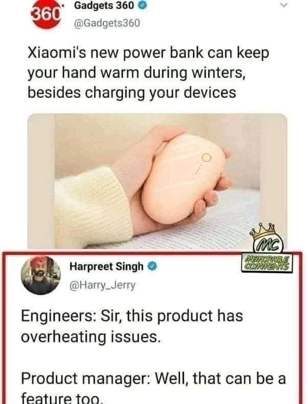 When product managers label an overheating bug a hand-warmer feature