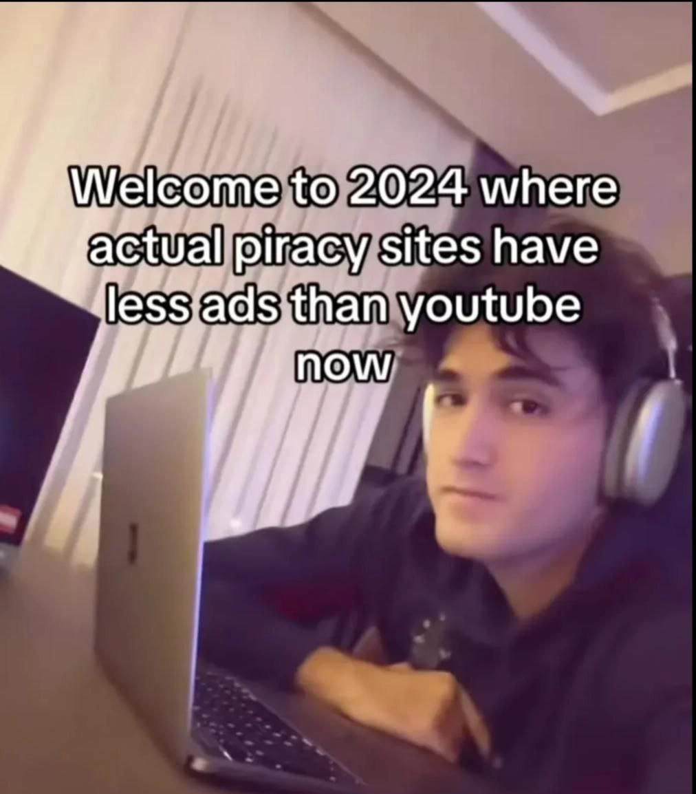 When piracy sites become the ‘premium tier’ compared to YouTube ads