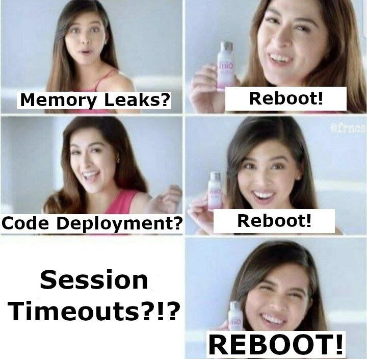 The Universal IT Solution: Reboot!