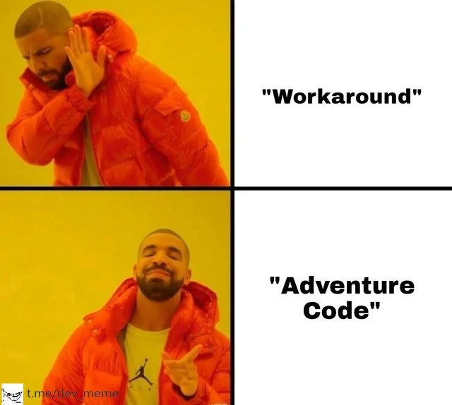 Rebranding 'Workaround' as 'Adventure Code'