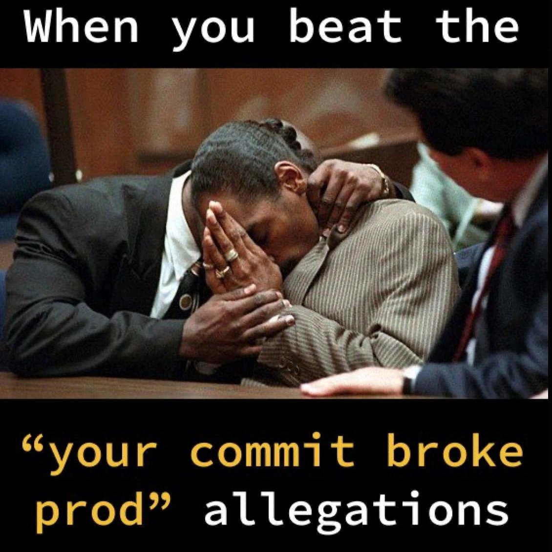 Cleared of Breaking Prod: The Commit Blame Courtroom Celebration Meme
