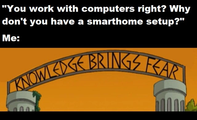 Why seasoned devs avoid smart-home gear: knowing IoT security breeds fear